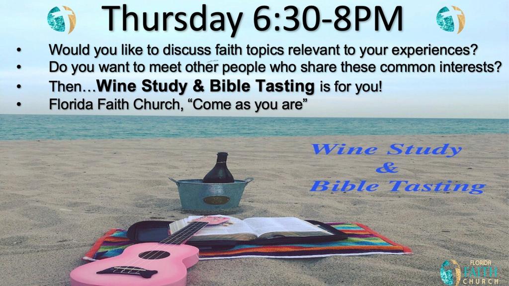 Wine Study Bible Tasting Florida Faith Church